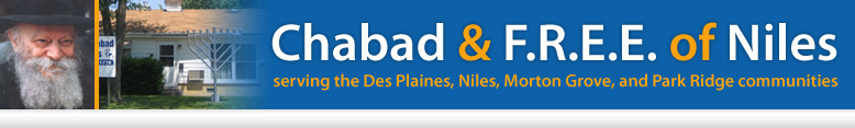 Chabad and F.R.E.E. of Niles 9401 Margail Des Plaine 60016 847-296-1770